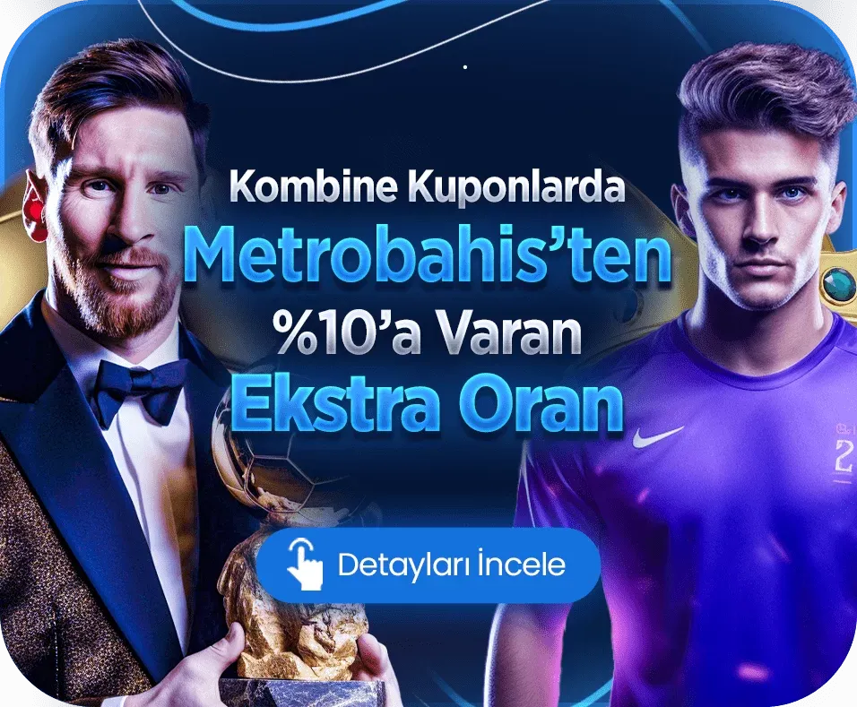 Kombine Kuponlarda %10’a Varan Ekstra Oran Fırsatı
